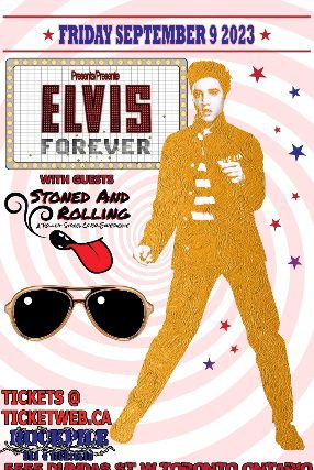 Elvis Forever - Elvis Tribute, Stoned And Rolling - Rolling Stones Tribute