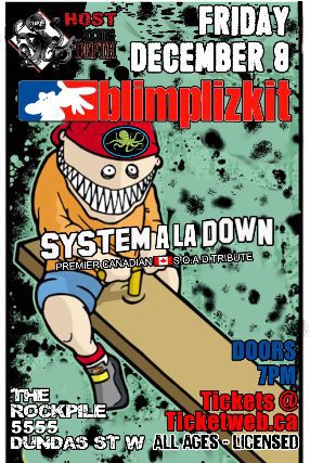 Blimplizkit, System A LA Down
