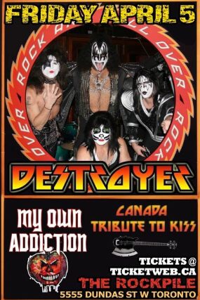 Destroyer ( Kiss Tribute ), My Own Addiction